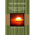 Neo-Humanism: Principles and Cardinal Values, Sentimentality to Spirituality, Human Society