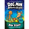 Dog Man: Mothering Heights: A Graphic Novel (Dog Man #10): From the Creator of Captain Underpants: Volume 10