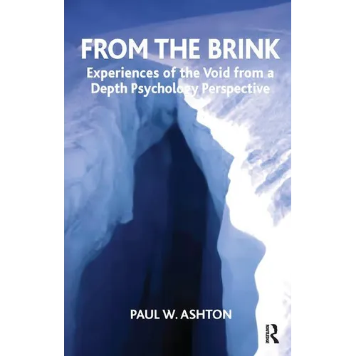 From the Brink: Experiences of the Void from a Depth Psychology Perspective