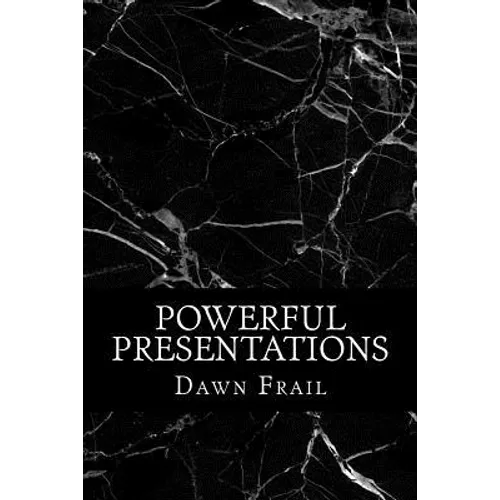 Powerful Presentations