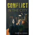 Conflict in the City