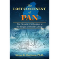 The Lost Continent of Pan: The Oceanic Civilization at the Origin of World Culture