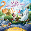 Max and his Big Imagination: Five book collection Vol 2