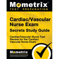 Cardiac/Vascular Nurse Exam Secrets: Cardiac/Vascular Nurse Test Review for the Cardiac/Vascular Nurse Exam