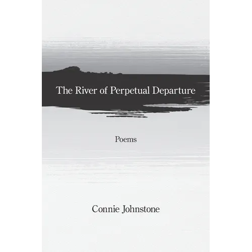 The River of Perpetual Departure