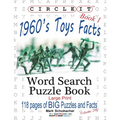 Circle It, 1960s Toys Facts, Book 1, Word Search, Puzzle Book