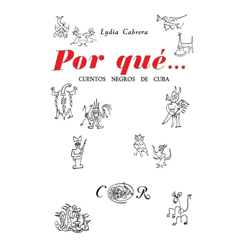 Por Qué... Cuentos Negros de Cuba