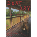 Bone Dry: A Laura Beth Copeland Misadventure #2