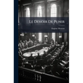 Le Devoir De Punir: Introduction À L'histoire Et À La Théorie Du Droit De Punir