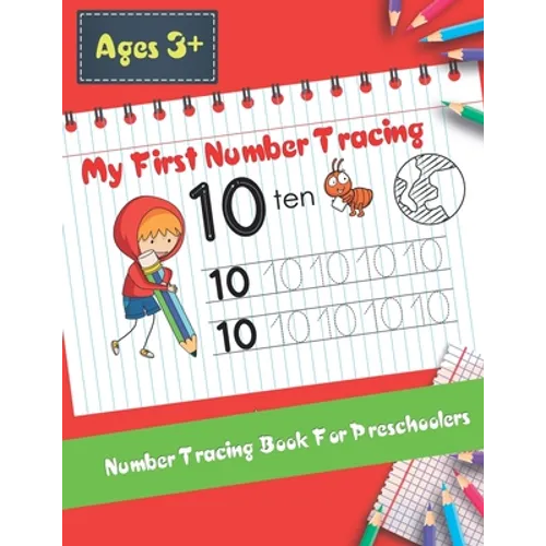 My First Number Tracing Book For Preschoolers: Best Workbook for Kids Practice with Pen Control, Tracing and learning Numbers for kids Kindergarten (a