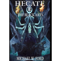 Hecate & The Black Arts: Liber Necromantia