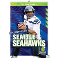 The Story of the Seattle Seahawks