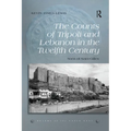 The Counts of Tripoli and Lebanon in the Twelfth Century: Sons of Saint-Gilles