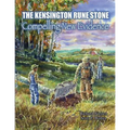 The Kensington Rune Stone: Compelling New Evidence