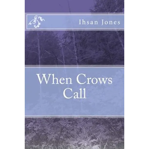 When Crows Call