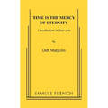 Time Is the Mercy of Eternity
