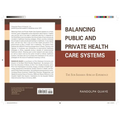Balancing Public and Private Health Care Systems: The Sub-Saharan African Experience