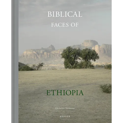 Biblical Faces of Ethiopia