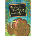 Tale of the Turkeys' Detailed Tail