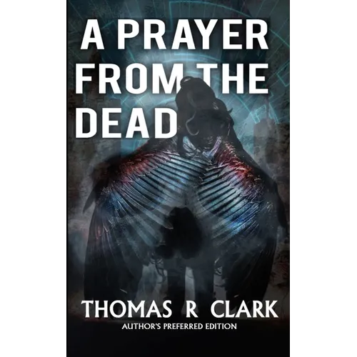 A Prayer From the Dead