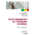 Textes fondamentaux de la République du Sénégal