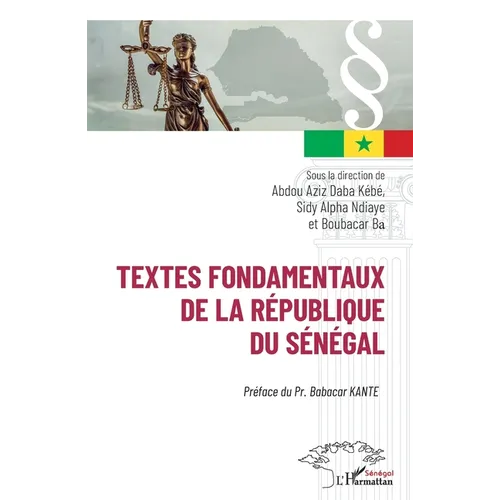 Textes fondamentaux de la République du Sénégal