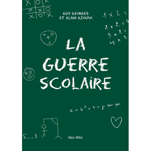 La guerre scolaire