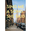 Sing Me a Song, She Said