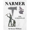 Narmer: The Screenplay