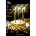 The Birthday Gift: A romance set in Mystic, CT