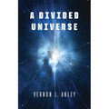 A Divided Universe