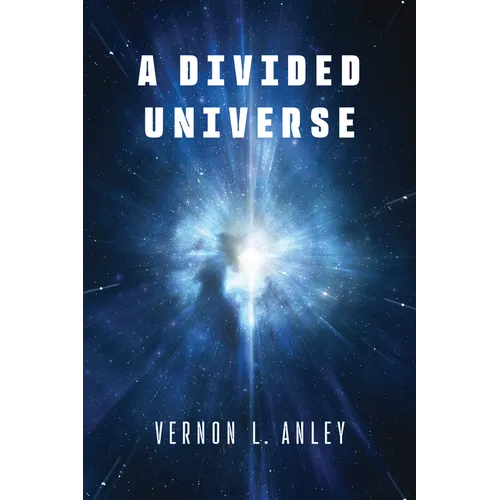 A Divided Universe
