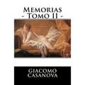 Memorias - Tomo II -