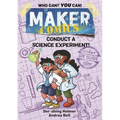 Maker Comics: Conduct a Science Experiment!