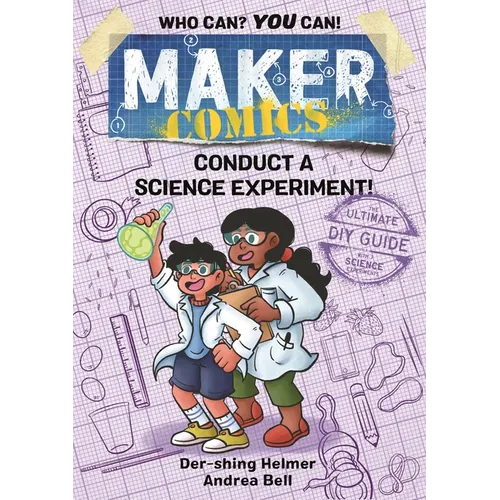Maker Comics: Conduct a Science Experiment!