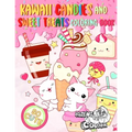 Kawaii Candies and Sweet Treats Coloring Book: Indulge In Coloring As Many Cute Sweets and Ice Creams as You Desire Without Gaining Any Weight!