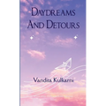 Daydreams and Detours