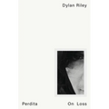Perdita: On Loss
