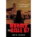 Murder on Aisle 67