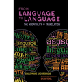 From Language to Language: The Hospitality of Translation