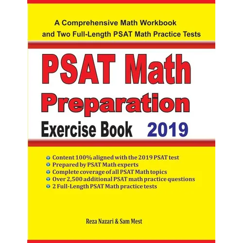 PSAT Math Preparation Exercise Book: A Comprehensive Math Workbook and Two Full-Length PSAT Math Practice Tests