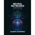 Neural Networks Demystified: A Deep Learning Guide