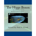 The Higgs Boson