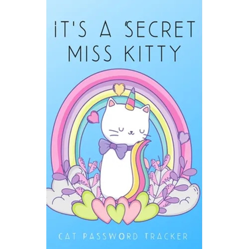 It's A Secret Miss Kitty: Small Cat Password Tracker