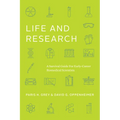 Life and Research: A Survival Guide for Early-Career Biomedical Scientists