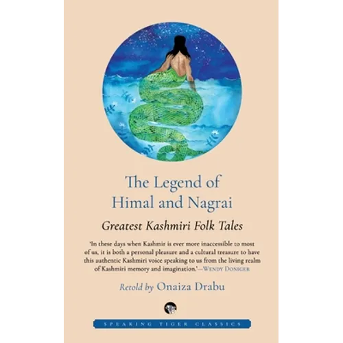The Legend of Himal and Nagrai: Greatest Kashmiri Folk Tales
