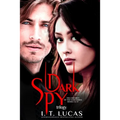 The Children of the Gods Series Books 35-37: Dark Spy Trilogy