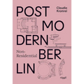 Postmodern Non-Residential Berlin