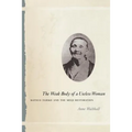 The Weak Body of a Useless Woman: Matsuo Taseko and the Meiji Restoration