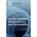 Locally Available Energy Sources and Sustainability